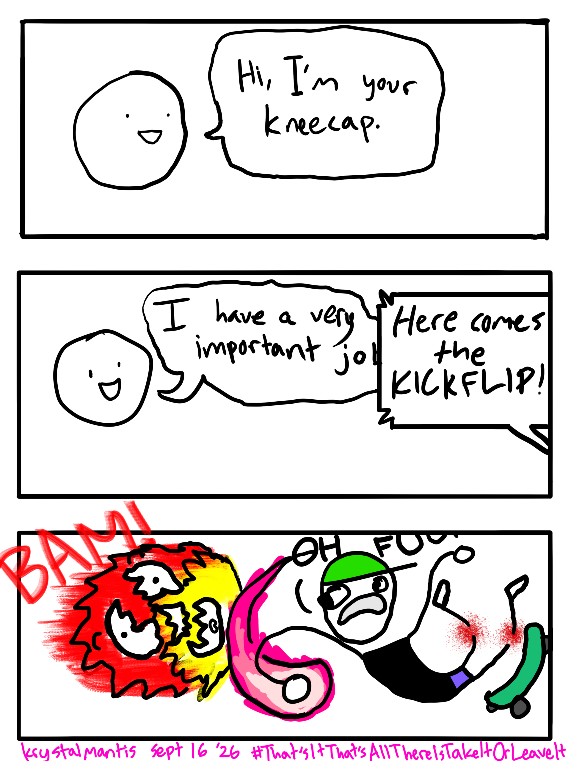 BrEaK tHeIr KnEeCaPs